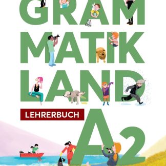 GRAMMATIKLAND A2 LEHRERBUCH