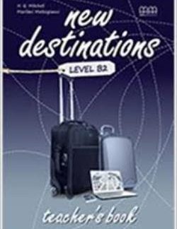 NEW DESTINATIONS B2 TCHR'S