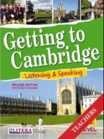 GETTING TO CAMBRIDGE BOOK 2 LISTENING & SPEAKING FCE TCHR'S REVISED