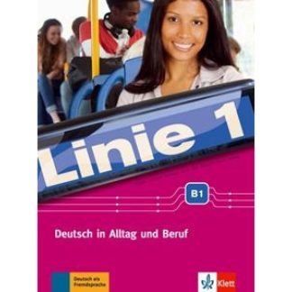 LINIE 1 B1 KURS - UND ÜBUNGSBUCH (+ DVD-ROM) (+ GLOSSAR)