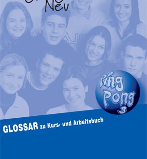 PINGPONG NEU 3 GLOSSAR