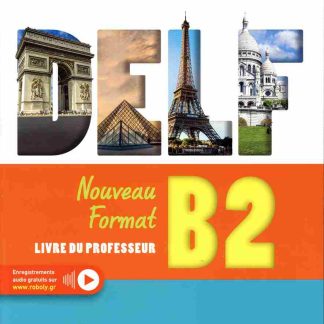 DELF B2 NOUVEAU FORMAT 2023 PROFESSEUR