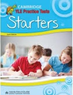 CAMBRIDGE YOUNG LEARNERS ENGLISH TESTS STARTERS SB 2018 REVISED
