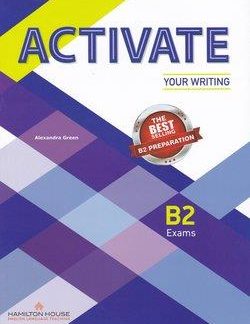 ACTIVATE YOUR WRITING B2 SB
