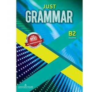 JUST GRAMMAR B2 INTERNATIONAL WITH KEY