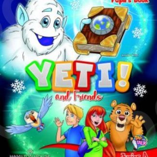 YETI AND FRIENDS JUNIOR A PUPILS BOOK WITH KEY