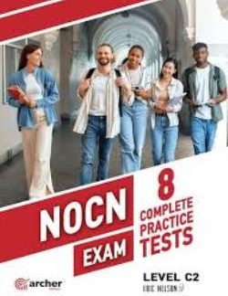 NOCN EXAMS C2 8 COMPLETE PR.TESTS SB 2025