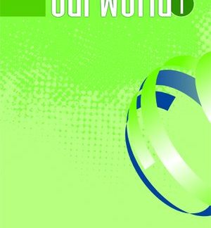 OUR WORLD 1 COMPANION
