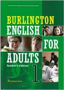 BURLINGTON ENGLISH FOR ADULTS 1 TCHR'S