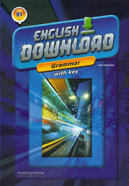 ENGLISH DOWNLOAD B1 GRAMMAR W/KEY