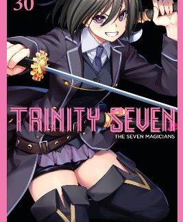 TRINITY SEVEN, VOL. 30