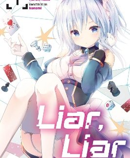 LIAR, LIAR, VOL. 1 (MANGA)
