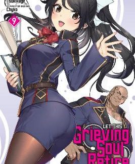 LET THIS GRIEVING SOUL RETIRE, VOL. 9 (MANGA)