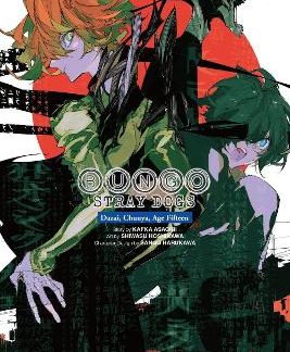 BUNGO STRAY DOGS: DAZAI, CHUUYA, AGE FIFTEEN, VOL. 3