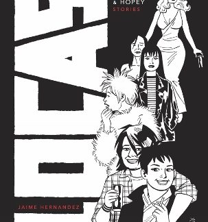 LOCAS: THE MAGGIE AND HOPEY STORIES    HC