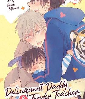 DELINQUENT DADDY VOL. 2