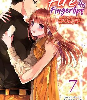 FIRE IN HIS FINGERTIPS VOL. 7