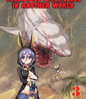 KILLER SHARK IN ANOTHER WORLD VOL. 3