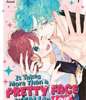 IT TAKES MORE THAN PRETTY FACE VOL. 1