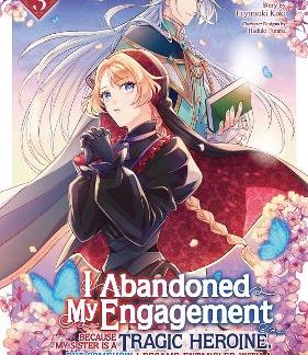 I ABANDONED MY ENGAGEMENT VOL 3 MANGA