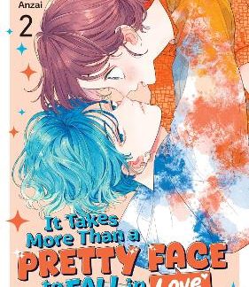 IT TAKES MORE THAN A PRETTY FACE VOL. 2