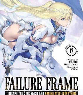 FAILURE FRAME VOL 12 LIGHT NOVEL