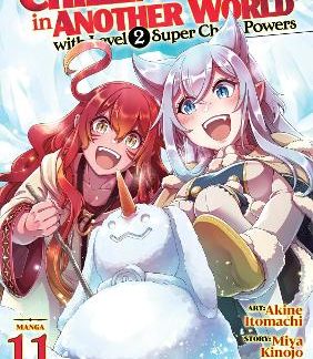 CHILLIN' IN ANOTHER WORLD VOL 11 MANGA