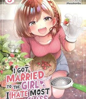 I GOT MARRIED TO THE GIRL VOL 5 MANGA