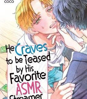 HE CRAVES TO BE TEASED VOL. 2