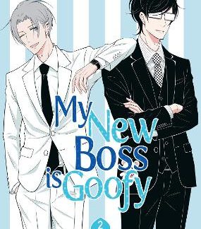 MY NEW BOSS IS GOOFY VOL. 2