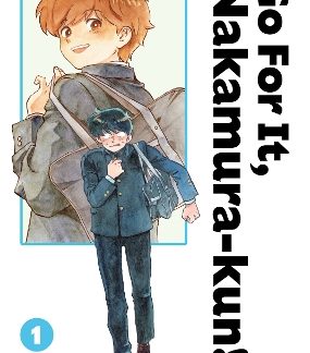 GO FOR IT, NAKAMURA-KUN!! VOL. 1