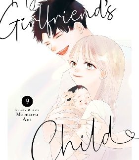 MY GIRLFRIEND'S CHILD VOL. 9