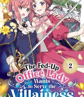 FED-UP OFFICE LADY VOL. 2, THE