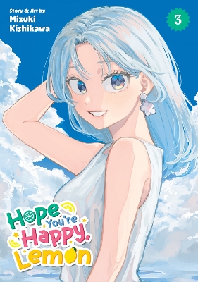HOPE YOU'RE HAPPY, LEMON VOL. 3