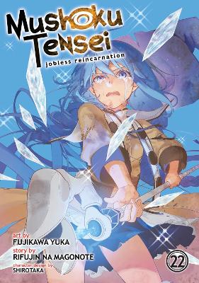 MUSHOKU TENSEI: JOBLESS REINCARNATION (MANGA) VOL.