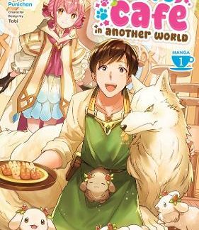 FLUFFY CAFé IN ANOTHER WORLD VOL 1 MANGA